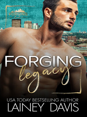 cover image of Forging Legacy